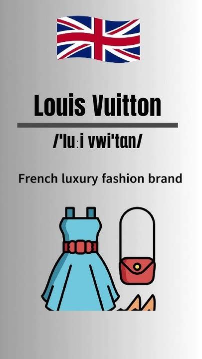 louis vuitton pronunciation in british|Louis Vuitton pronounce code.